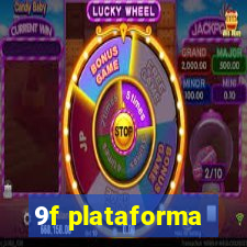 9f plataforma